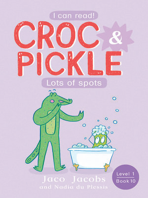 cover image of Croc & Pickle, Level 1, Book 10